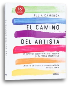 El Camino del Artista - portada del libro de Julia Cameron